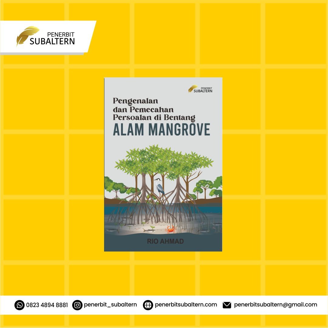 Pengenalan dan Pemecahan Persoalan di Bentang Alam Mangrove